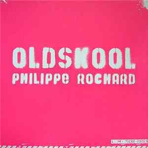 FLAC Philippe Rochard - Oldskool