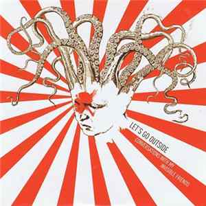FLAC Let's Go Outside - Conversations With My Invisible Friends