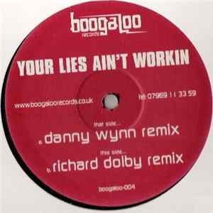 FLAC Danny Wynn - Your Lies Ain't Workin
