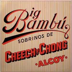 FLAC Cheech & Chong - Big Bambú