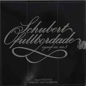 FLAC Schubert - W. Rowicki, Warsavas Symfoniorkester - Ofullbordade Symfoni Nr. 8