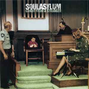 FLAC Soul Asylum - Candy From A Stranger