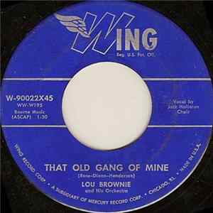 FLAC Lou Brownie And His Orchestra - That Old Gang Of Mine