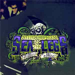 FLAC Stitch Hopeless & The Sea Legs - Stuffing Coffins Since 1977