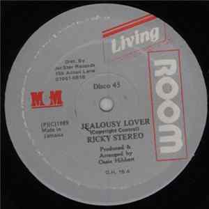 FLAC Ricky Stereo - Jealousy Lover