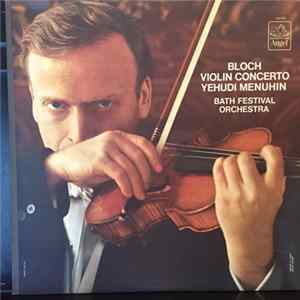 FLAC Bloch, Menuhin - Philharmonia Orchestra, Paul Kletzki - Violin Concerto