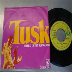 FLAC Tusk - Child Of My Kingdom