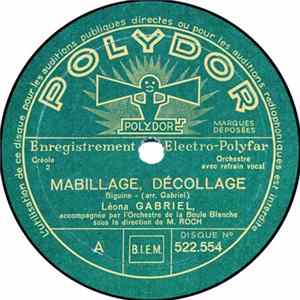 FLAC Leona Gabriel, Orchestre De La Boule Blanche - Mabillage, Décollage / Ti Femme Ta La