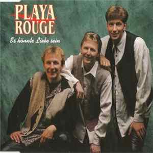 FLAC Playa Rouge - Es Könnte Liebe Sein