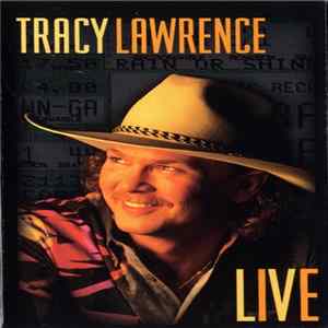 FLAC Tracy Lawrence - Live