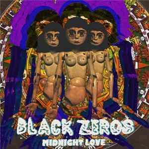 FLAC Black Zeros - Midnight Love
