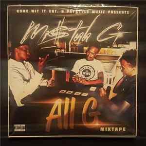 FLAC Mi$tuh G - All G Mixtape