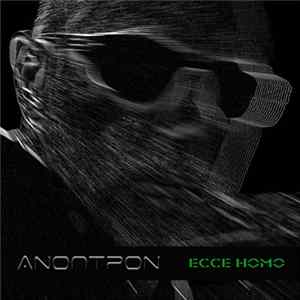 FLAC Anoptron - Ecce Homo