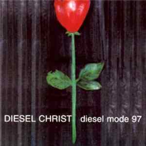 FLAC Diesel Christ - Diesel Mode 97