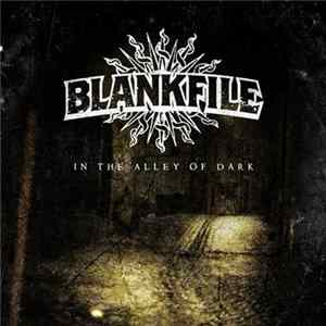 FLAC Blankfile - In The Alley Of Dark