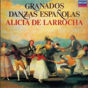 FLAC Alicia De Larrocha - Granados - Danzas Españolas