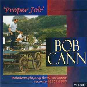 FLAC Bob Cann - 'Proper Job'