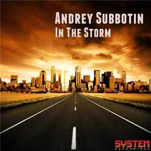 FLAC Andrey Subbotin - In The Storm
