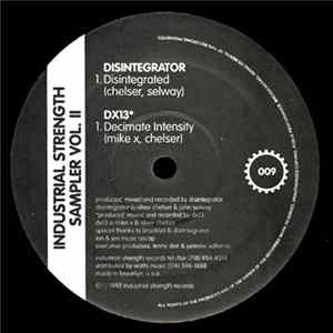 FLAC Disintegrator / DX13 - Industrial Strength Sampler Vol. II