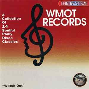 FLAC Various - The Best Of WMOT Records (Watch Out)