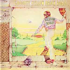 FLAC Elton John - Goodbye Yellow Brick Road