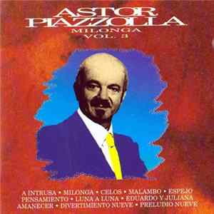 FLAC Astor Piazzolla - Carosello Italiano 1974-1984 Vol.3 - Milonga