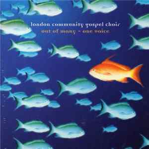 FLAC London Community Gospel Choir - Out Of Many - One Voice