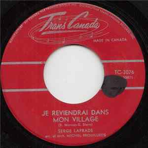 FLAC Serge Laprade - Je Reviendrai Dans Mon Village