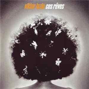 FLAC Viktor Lazlo - Ces Rêves