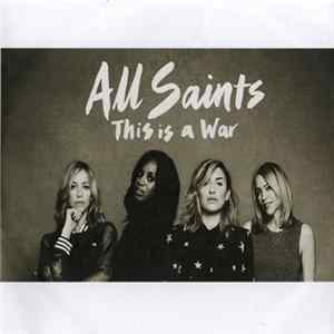 FLAC All Saints - This Is A War (Remixes)