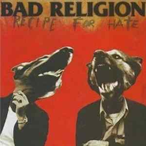 FLAC Bad Religion - Recipe For Hate