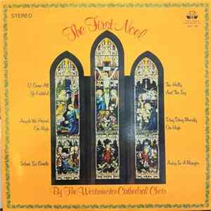 FLAC Westminster Cathedral Choir - The First Noel