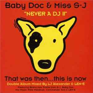 FLAC Baby Doc & Miss S-J - Never A DJ II