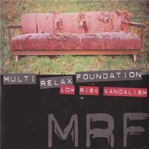 FLAC Multi Relax Foundation - Low Risk Vandalism