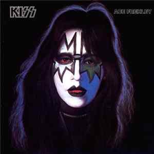 FLAC Kiss, Ace Frehley - Kiss: Ace Frehley