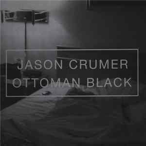 FLAC Jason Crumer - Ottoman Black