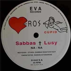 FLAC Sabbas & Lusy - Να - Να / Φέρτε Μου Λεφτά