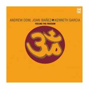 FLAC Andrew DDM, Joan Ibañez & Kenneth Garcia - Feeling The Freedom