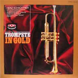 FLAC Heinz Schachtner - Trompete In Gold
