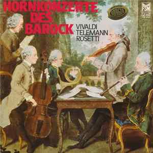 FLAC Vivaldi · Telemann · Rosetti - Hornkonzerte Des Barock