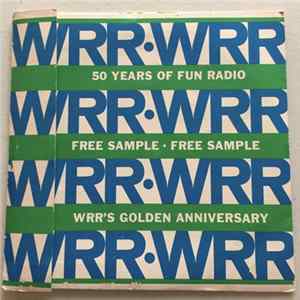 FLAC WRR - 50 Years Of Fun Radio