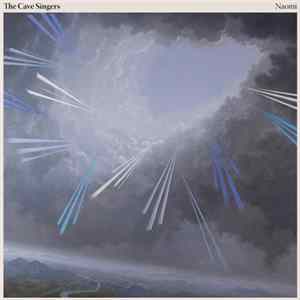 FLAC The Cave Singers - Naomi
