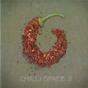 FLAC Various - Chilli Space 3