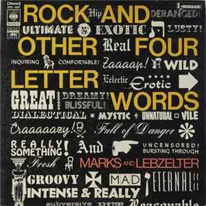 FLAC Marks And Lebzelter - Rock And Other Four Letter Words
