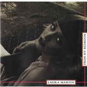 FLAC Laura Martin - From My Bedroom