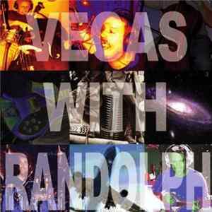 FLAC Vegas With Randolph - Vegas With Randolph