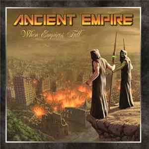 FLAC Ancient Empire - When Empires Fall