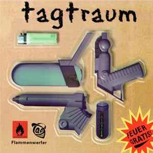 FLAC Tagtraum - Feuer Gratis