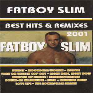 FLAC Fatboy Slim - Best Hits & Remixes