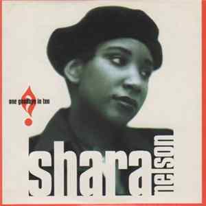 FLAC Shara Nelson - One Goodbye In Ten